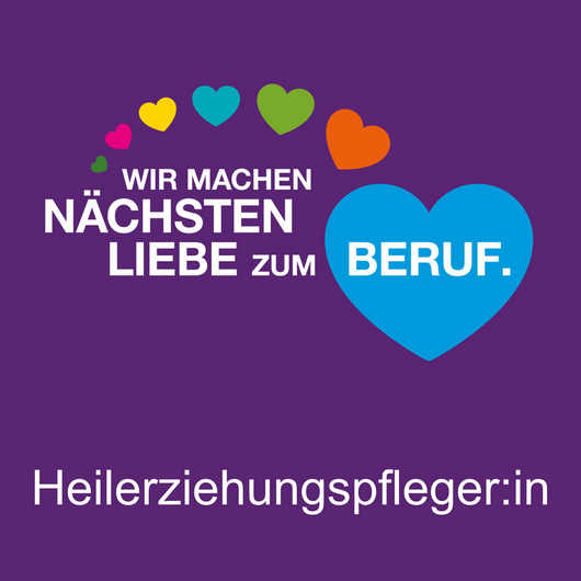 Schriftzug „Wir machen Nächstenliebe zum Beruf“ über dem Wort „Heilerziehungspfleger:in“